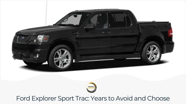Ford Explorer Sport Trac: Years to Avoid and Choose
